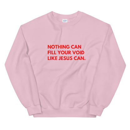 Void Filler Pink Unisex Sweatshirt - Young Woman